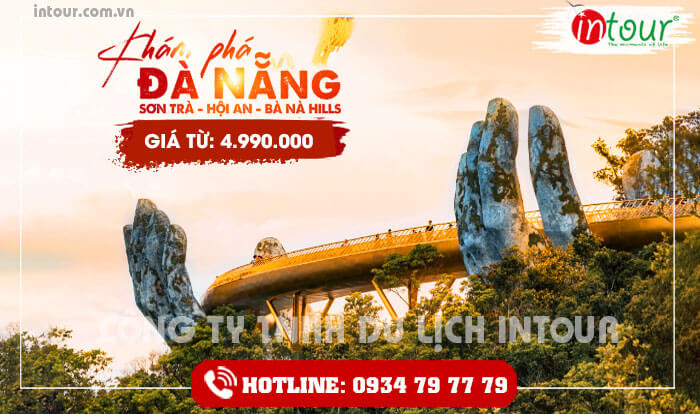 Tour du lịch Bạc Liêu - Đà Nẵng - Hội An - Bà Nà - Huế - Phong Nha 