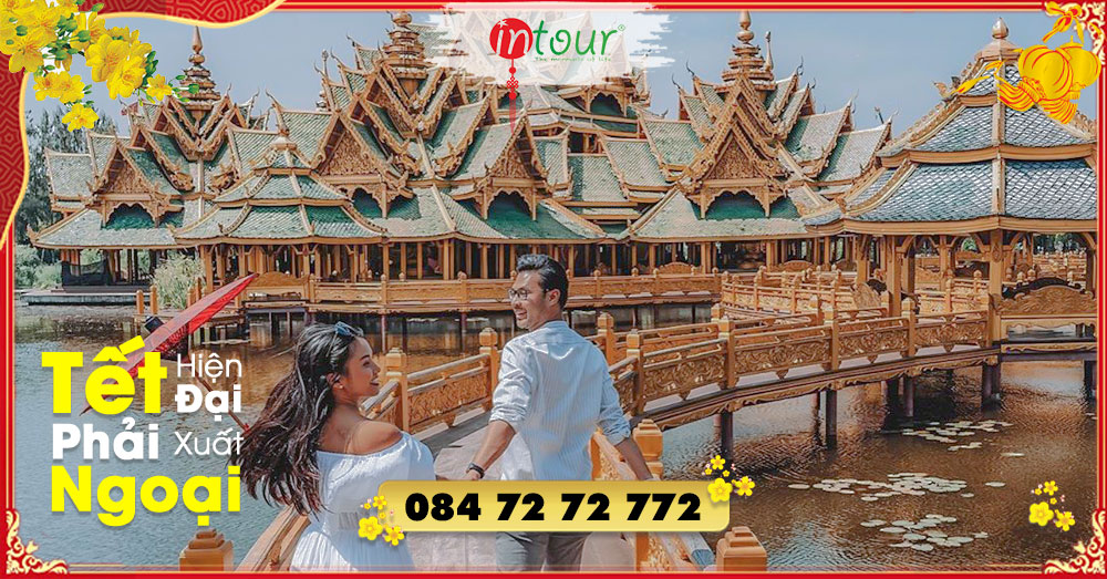 Du Lịch Tết: Tour Thái Lan Tết Nguyên Đán