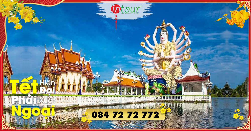 Du Lịch Tết: Tour Thái Lan Tết Nguyên Đán