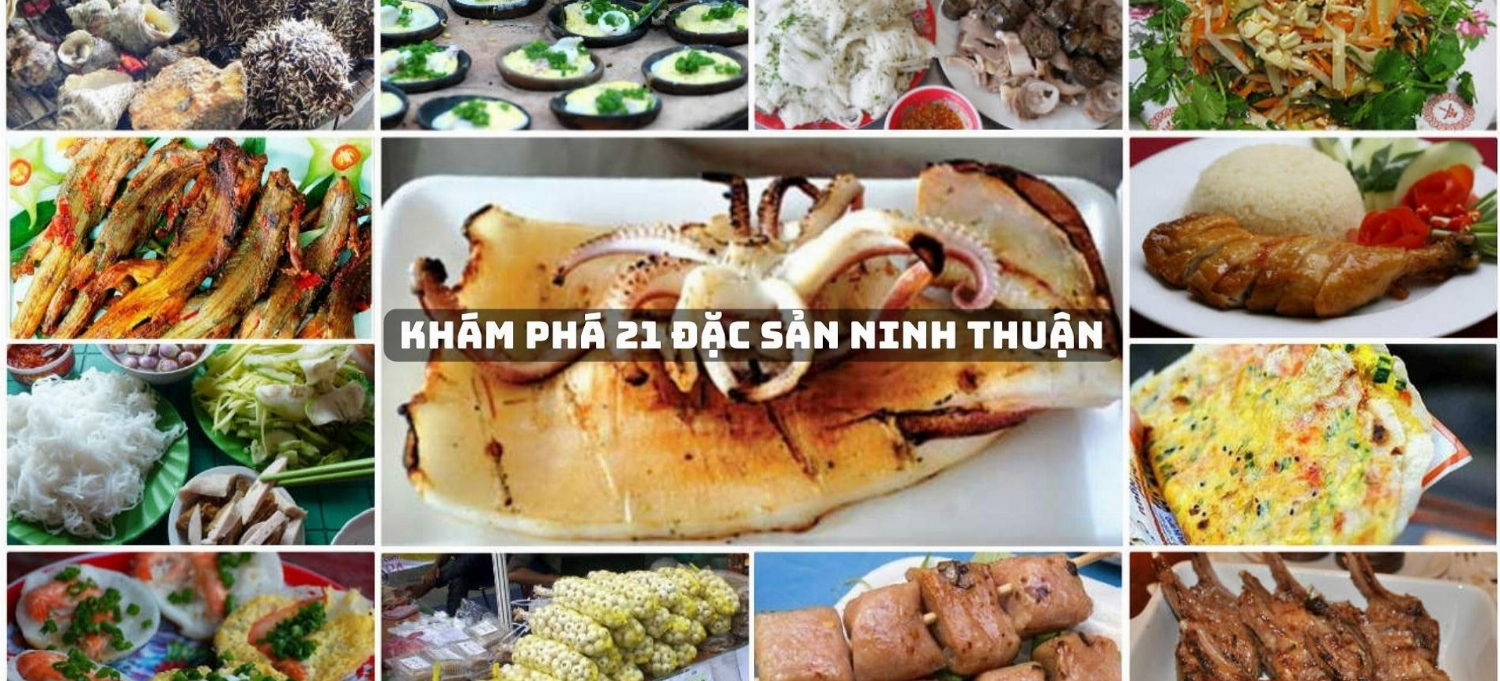 TOP 20+ Món Ăn Ngon Đặc Sản Ninh Thuận Bạn Phải Thử Năm 2024