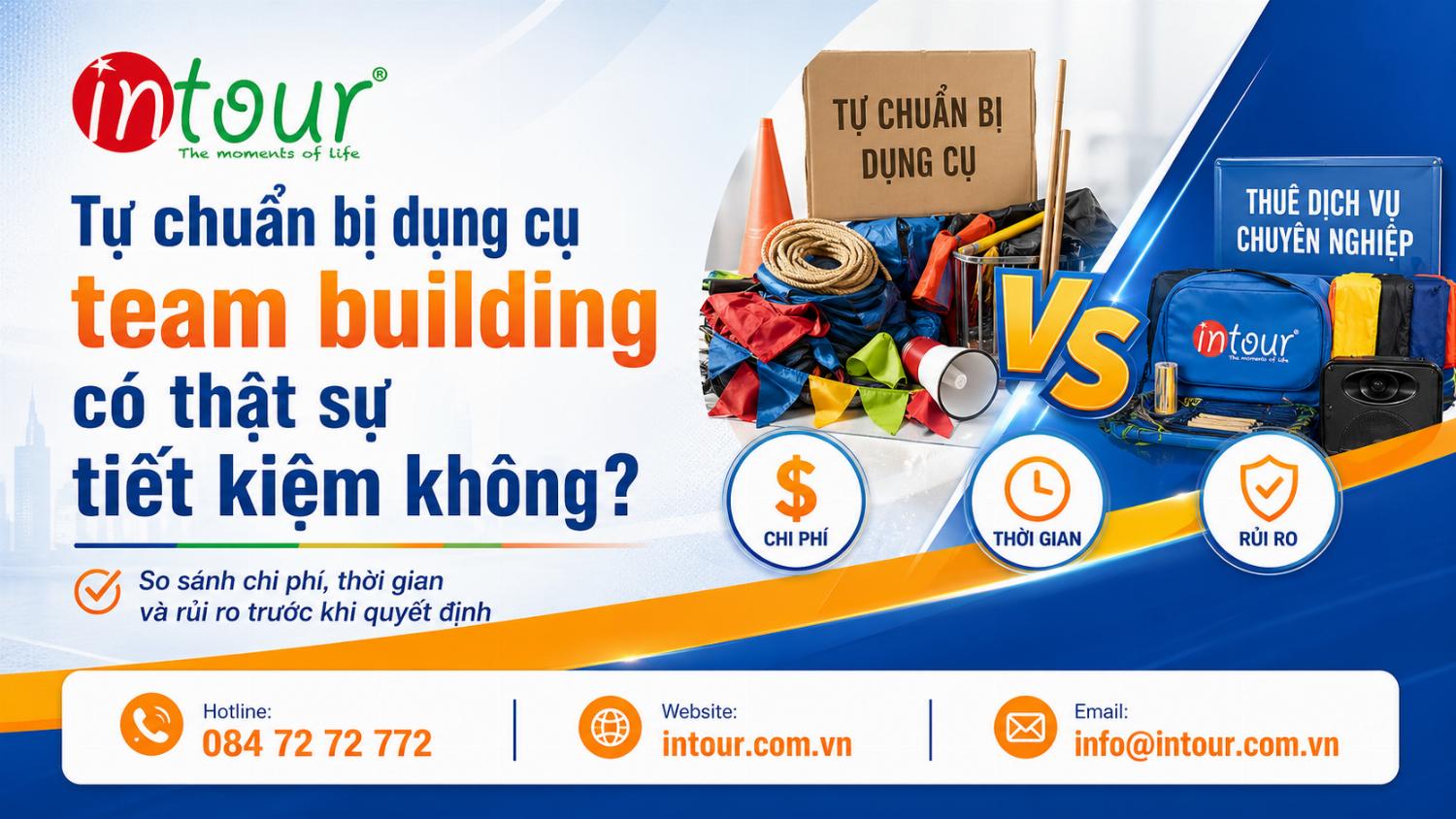 Tự Chuẩn Bị Dụng Cụ Team Building Có Thật Sự Tiết Kiệm Không?
