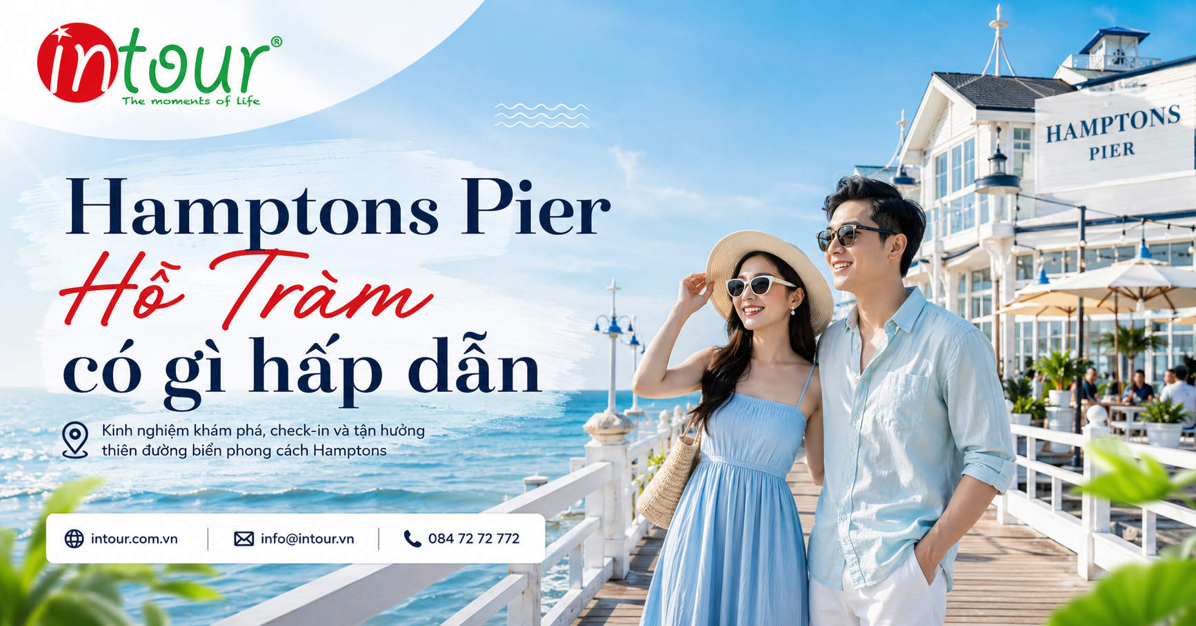 Hamptons Pier Hồ Tràm có gì hấp dẫn Hamptons Pier Hồ Tràm có gì hấp dẫn