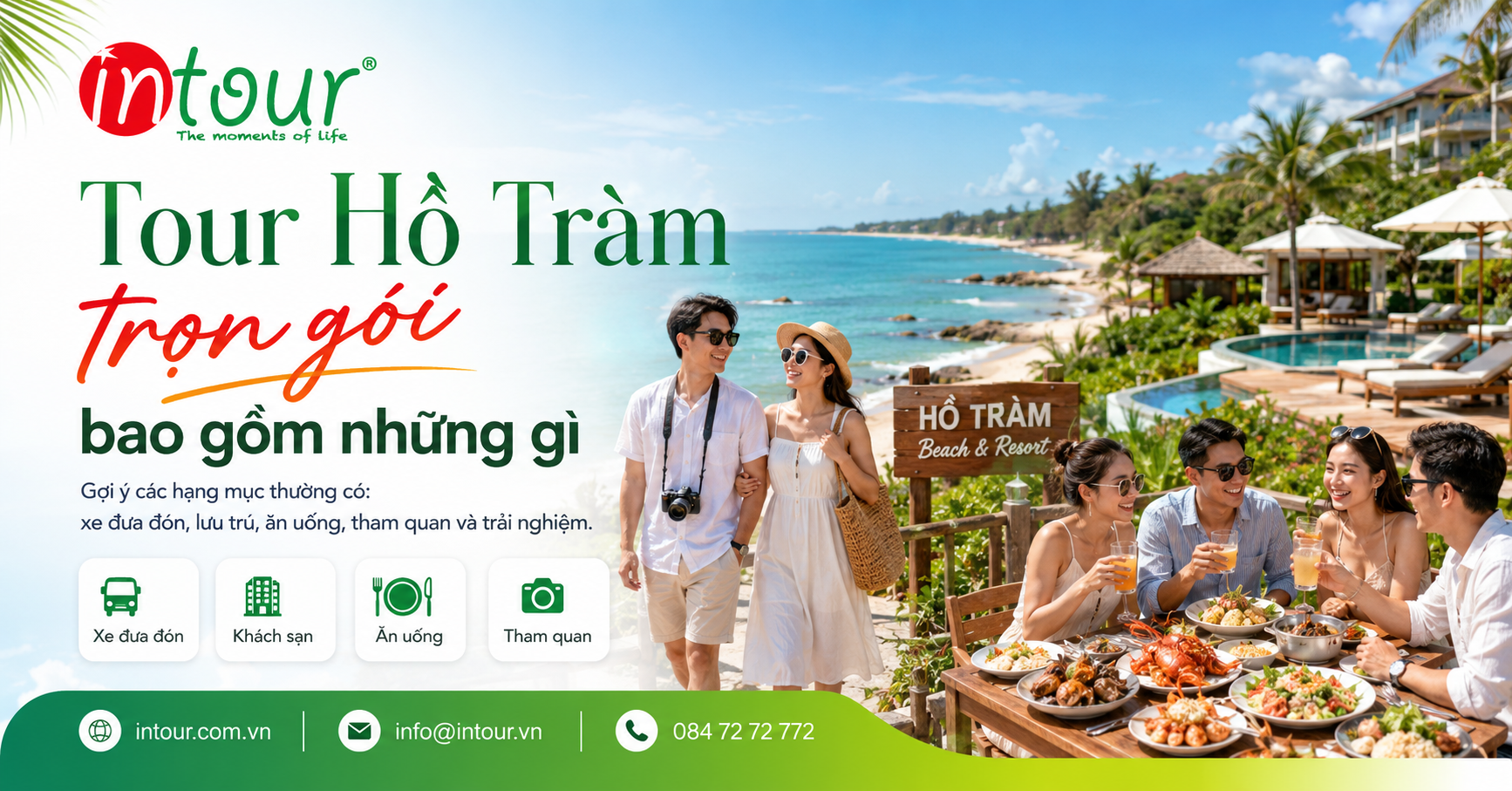 Tour Hồ Tràm trọn gói bao gồm những gì Tour Hồ Tràm trọn gói bao gồm những gì
