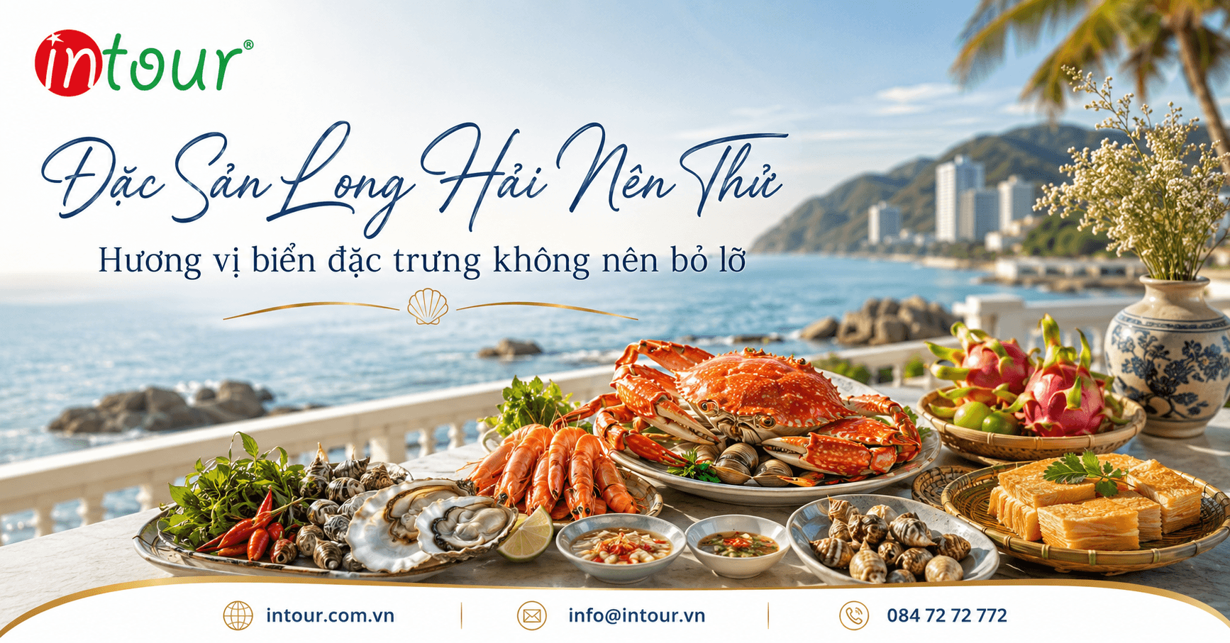Đặc Sản Long Hải Nên Thử: Những Món Ngon Đặc Trưng Của Vùng Biển Long Hải