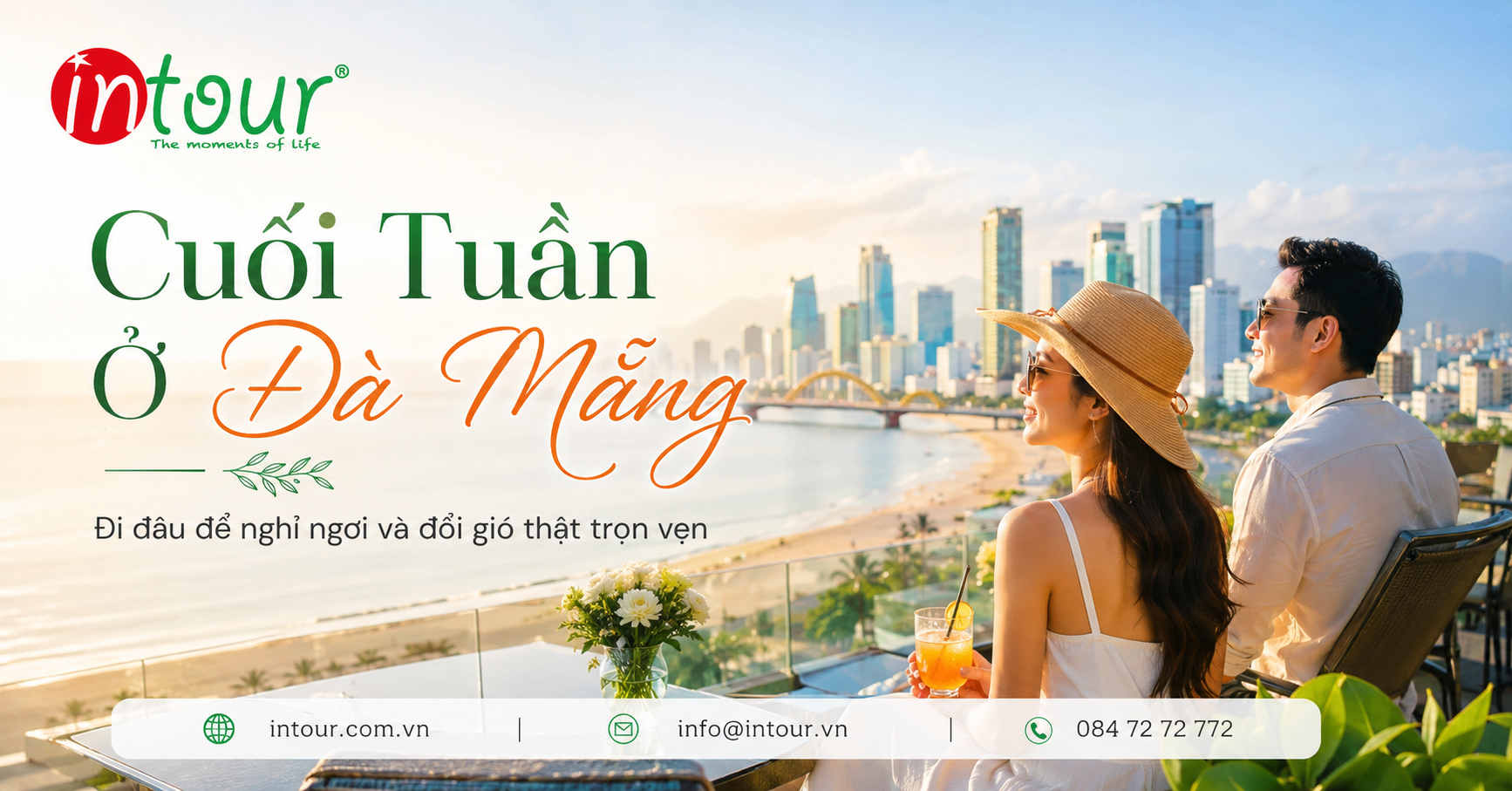 Du lịch Đà Nẵng cuối tuần Du lịch Đà Nẵng cuối tuần