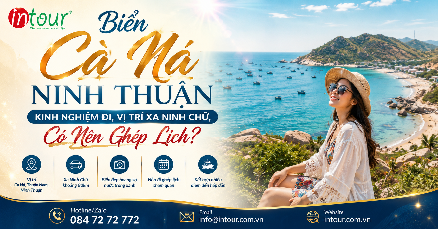 Biển Cà Ná Ninh Thuận: Kinh Nghiệm Đi, Vị Trí Xa Ninh Chữ, Có Nên Ghép Lịch?