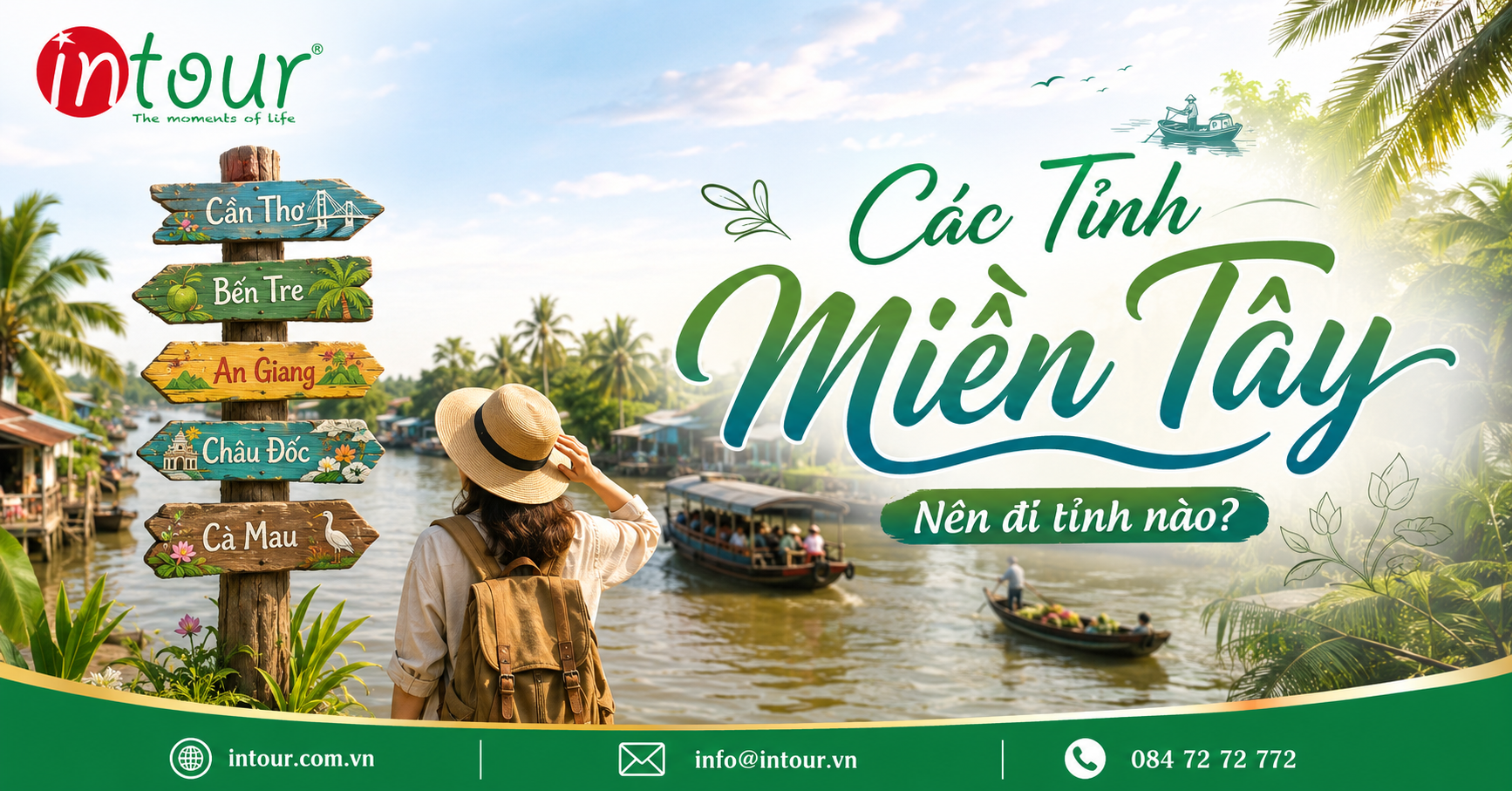 Các Tỉnh Miền Tây Nên Đi Tỉnh Nào? Gợi Ý Tuyến Dễ Đi Các Tỉnh Miền Tây Nên Đi Tỉnh Nào? Gợi Ý Tuyến Dễ Đi