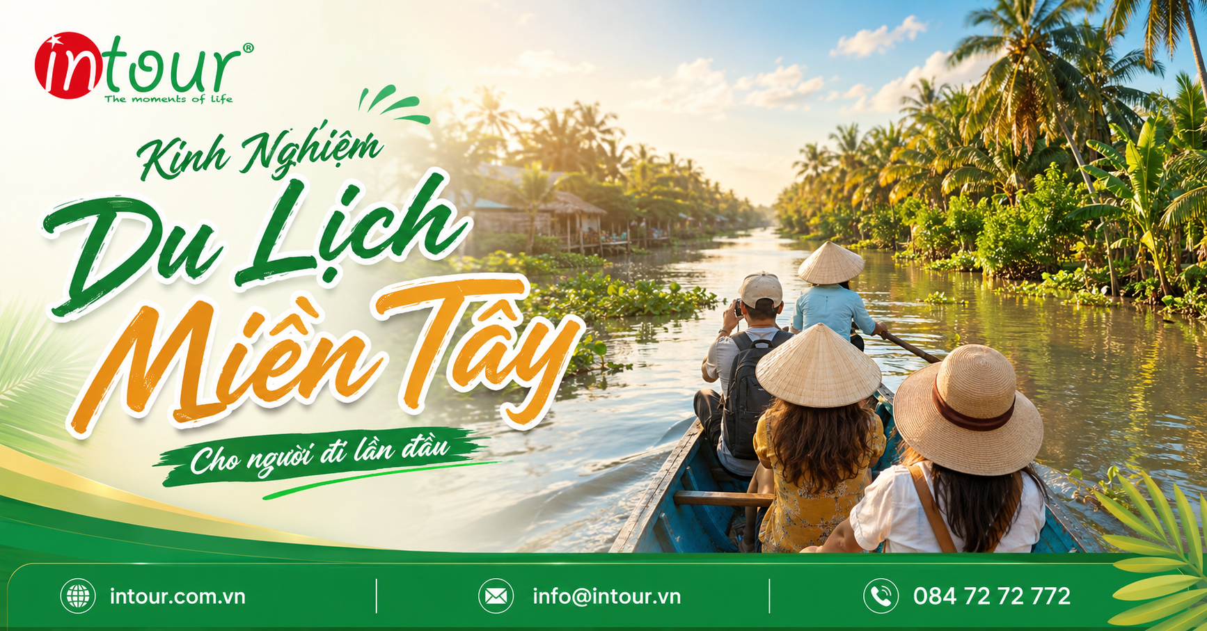 Kinh Nghiệm Du Lịch Miền Tây Cho Người Đi Lần Đầu Kinh Nghiệm Du Lịch Miền Tây Cho Người Đi Lần Đầu