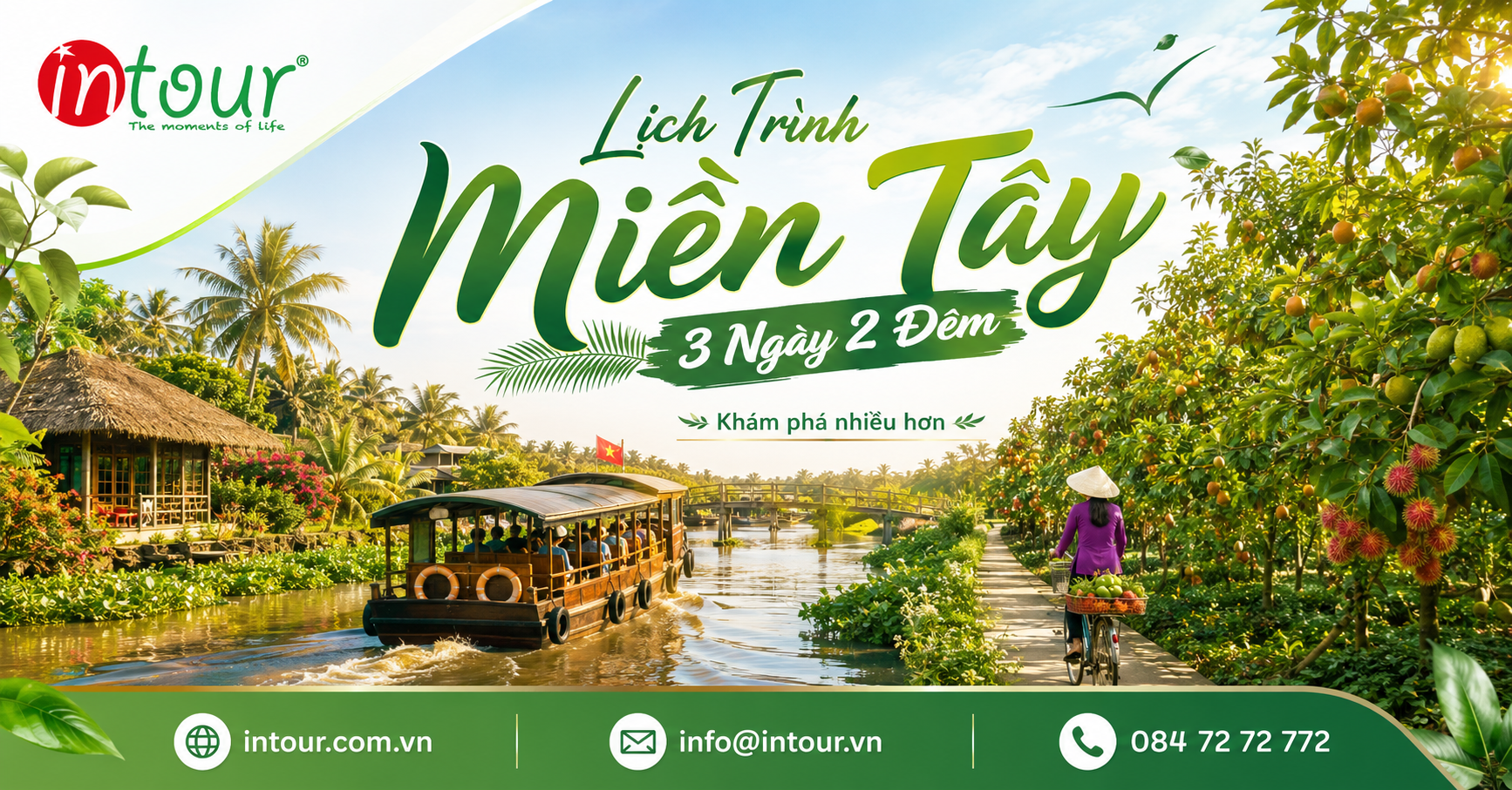 Lịch Trình Du Lịch Miền Tây 3 Ngày 2 Đêm Dễ Sắp Xếp Lịch Trình Du Lịch Miền Tây 3 Ngày 2 Đêm Dễ Sắp Xếp