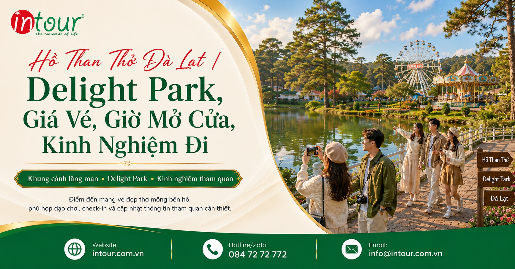 Hồ Than Thở Đà Lạt: Diện Mạo Mới Delight Park, Giá Vé, Giờ Mở Cửa Và Kinh Nghiệm Đi