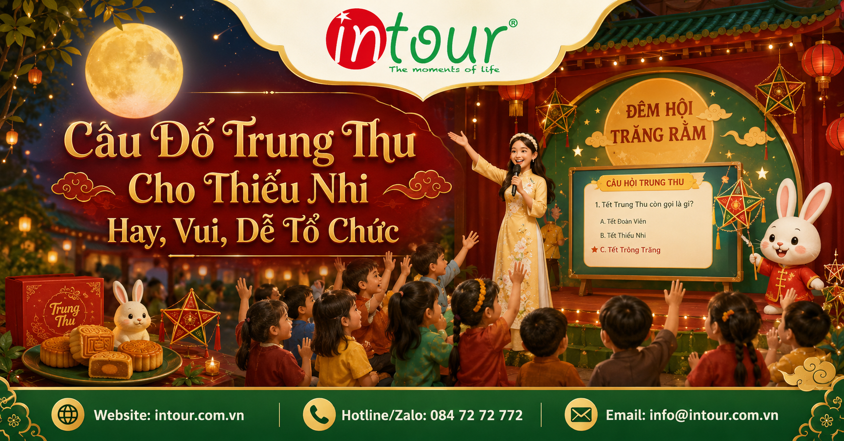 Câu Đố Trung Thu Cho Thiếu Nhi Vui Nhộn, Dễ Dẫn Sân Khấu Câu Đố Trung Thu Cho Thiếu Nhi Vui Nhộn, Dễ Dẫn Sân Khấu