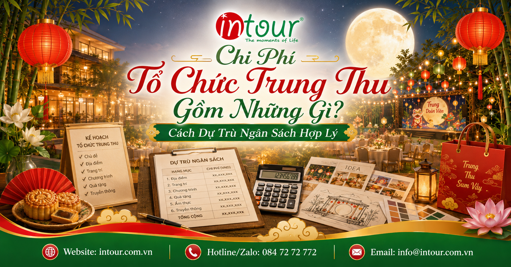 Chi Phí Tổ Chức Trung Thu Gồm Những Gì? Cách Dự Trù Ngân Sách Hợp Lý