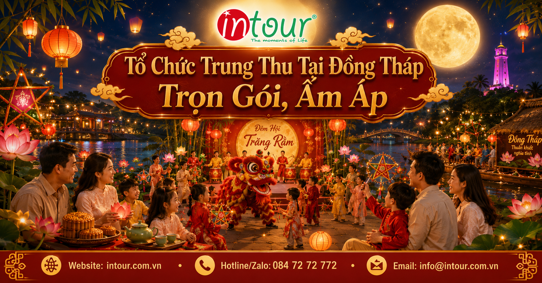 Tổ Chức Trung Thu Tại Đồng Tháp Trọn Gói Cho Trường Học, Cộng Đồng, Doanh Nghiệp