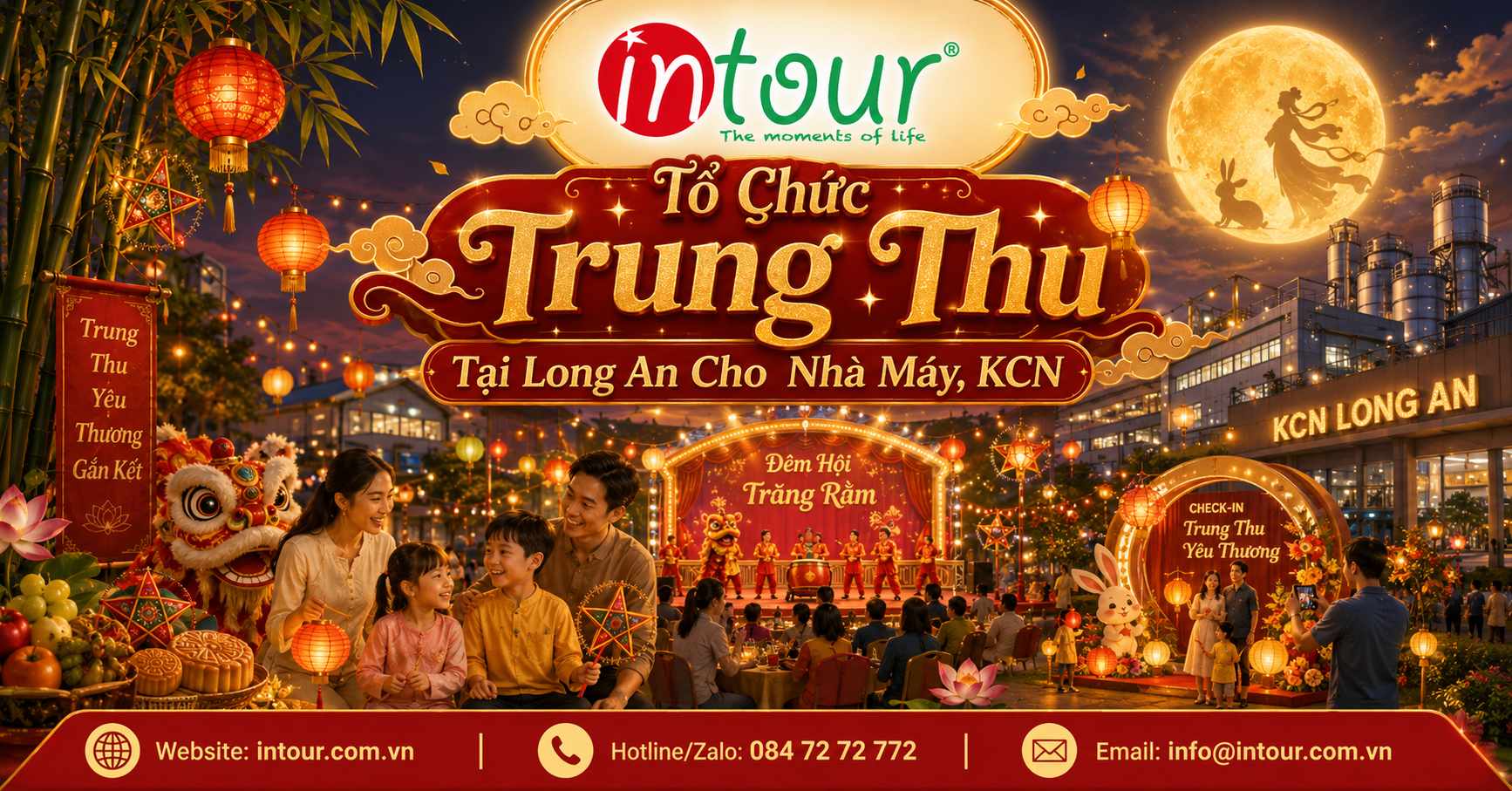 Tổ Chức Trung Thu Tại Long An Trọn Gói Cho Nhà Máy, KCN, Công Đoàn, Doanh Nghiệp
