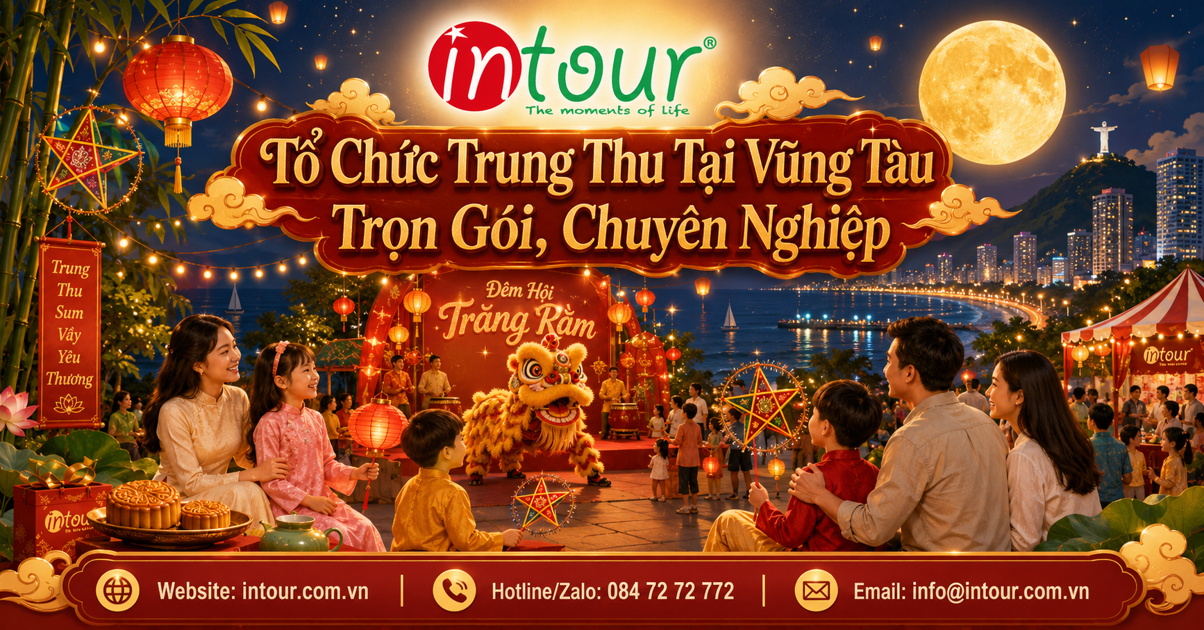 Tổ Chức Trung Thu Tại Vũng Tàu Trọn Gói Cho Resort, Khách Sạn, Khu Dân Cư, Doanh Nghiệp
