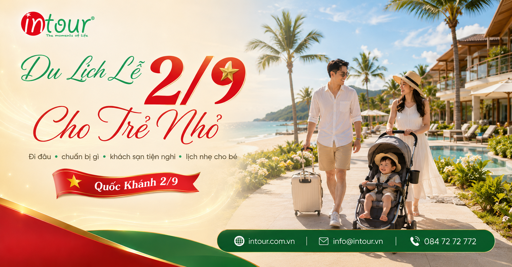 Du Lịch Lễ 2/9 Cho Trẻ Nhỏ: Đi Đâu, Chuẩn Bị Gì, Chọn Khách Sạn Và Lịch Trình Thế Nào Cho Bé Đỡ Mệt? Du Lịch Lễ 2/9 Cho Trẻ Nhỏ: Đi Đâu, Chuẩn Bị Gì, Chọn Khách Sạn Và Lịch Trình Thế Nào Cho Bé Đỡ Mệt?