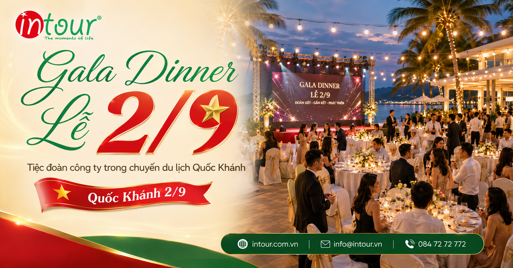 Gala Dinner Lễ 2/9: Cách Tổ Chức Tiệc Đoàn Công Ty Trong Chuyến Du Lịch Quốc Khánh Gala Dinner Lễ 2/9: Cách Tổ Chức Tiệc Đoàn Công Ty Trong Chuyến Du Lịch Quốc Khánh