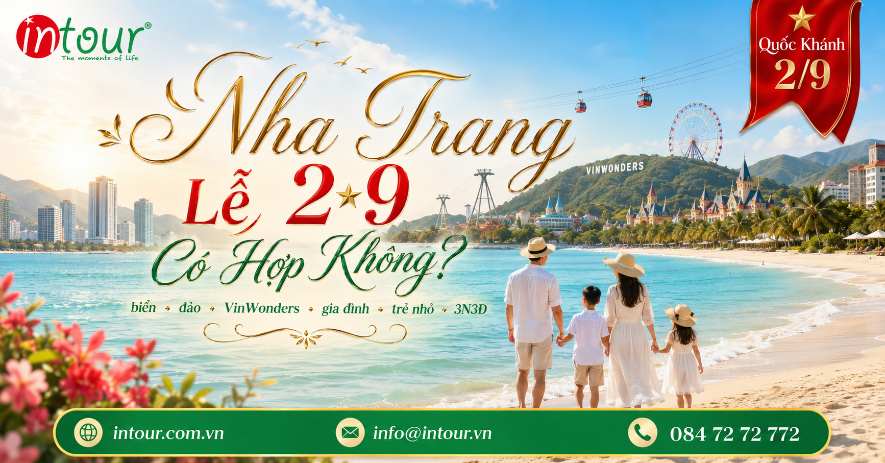 Nha Trang Lễ 2/9 Có Hợp Không? Kinh Nghiệm Đi Nha Trang Dịp Quốc Khánh Theo Biển, Đảo, VinWonders, Gia Đình, Trẻ Nhỏ, Khách Sạn Và Lịch 3N3Đ