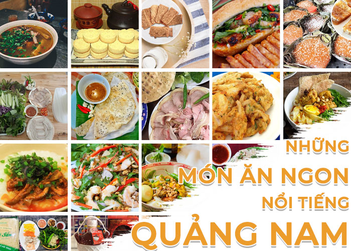 TOP 20+ Món Ăn Ngon Đặc Sản Quảng Nam Bạn Phải Thử Năm 2024