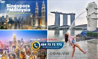 Tour Du Lịch Singapore Malaysia 4 Ngày 3 Đêm ( Ngủ 1 Đêm Singapore) Đi Từ Đà Nẵng