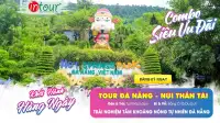 Tour Du Lịch Đà Nẵng - Suối Khoáng Nóng Thần Tài 1 Ngày 0