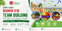 Các Loại Dụng Cụ Team Building Phổ Biến Cho Doanh Nghiệp