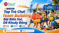 Top Trò Chơi Team Building Bãi Biển Vui, Dễ Khuấy Động