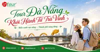 Tour Đà Nẵng Khởi Hành Từ Trà Vinh Trọn Gói Cho Công Ty, Gia Đình