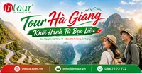 Tour Hà Giang Khởi Hành Từ Bạc Liêu Trọn Gói, Lịch Trình Đẹp