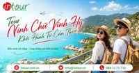 Tour Ninh Chữ Vĩnh Hy Khởi Hành Từ Cần Thơ Trọn Gói