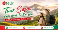Tour Sapa Khởi Hành Từ Bạc Liêu Trọn Gói, Lịch Trình Đẹp