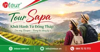 Tour Sapa Khởi Hành Từ Đồng Tháp Trọn Gói, Lịch Trình Đẹp