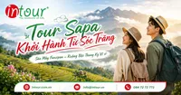 Tour Sapa Khởi Hành Từ Sóc Trăng Trọn Gói, Lịch Trình Đẹp
