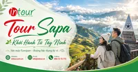 Tour Sapa Khởi Hành Từ Tây Ninh Trọn Gói, Lịch Trình Đẹp