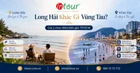 Long Hải Khác Gì Vũng Tàu? So Sánh Để Chọn Điểm Đi Phù Hợp