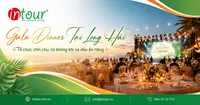 Tổ Chức Gala Dinner Tại Long Hải: Kinh Nghiệm Lên Chương Trình Chỉn Chu, Có Không Khí