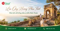 Lầu Ông Hoàng Phan Thiết Bình Thuận Có Gì Đặc Biệt? Kinh Nghiệm Tham Quan, Check-in