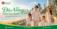 Du Lịch Đà Nẵng Dành Cho Gia Đình: Cách Chọn Lịch Trình, Nơi Ở Và Điểm Chơi