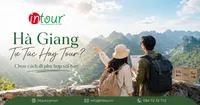 Nên Đi Hà Giang Tự Túc Hay Theo Lịch Trình Trọn Gói?