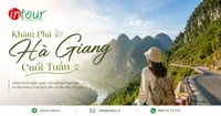 Lịch Trình Hà Giang Cho Đoàn Công Ty Nên Bố Trí Ra Sao?