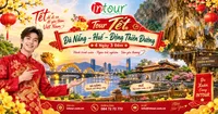 Du Lịch Tết 2027: Tour Đà Nẵng - Huế - Động Thiên Đường 4 Ngày 3 Đêm
