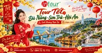 Du Lịch Tết 2027: Tour Đà Nẵng - Sơn Trà - Hội An - Suối Khoáng Thần Tài 4 Ngày 3 Đêm