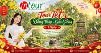 Du Lịch Tết 2027: Tour Đồng Tháp - Gáo Giồng 1 ngày