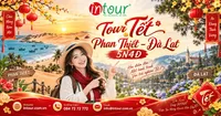 Du Lịch Tết 2027: Tour Phan Thiết Đà Lạt 5 Ngày 4 Đêm
