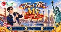 Du Lịch Tết 2027: Tour Mỹ 11 Ngày 10 Đêm