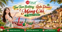 Tour Team Building - Gala Dinner Móng Cái 2 Ngày 1 Đêm