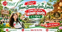 Tour Team Building Gala Lunch Làng Du Lịch Bình Quới 1 Ngày