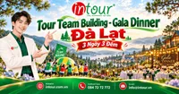 Tour Team Building - Gala Dinner Đà Lạt 3 Ngày 3 Đêm