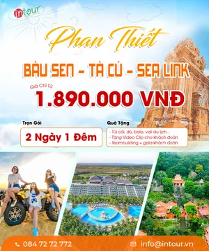 Tour du lịch Phan Thiết Mũi Né 2 Ngày 1 Đêm | Tour Phan Thiết Trọn Gói Năm 2026