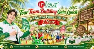 Tour Team Building Gala Lunch KDL Lan Vương - Bến Tre 1 Ngày